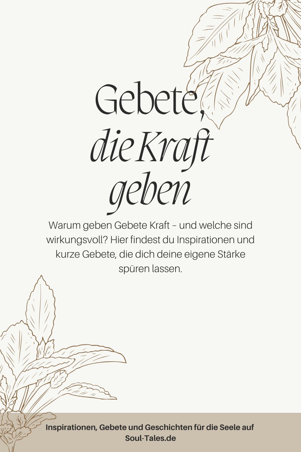 Gebete, die Kraft geben